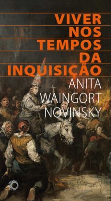 viver nos tempos da inquisiço (ebook)-anita waingort novinsky-9788527311731