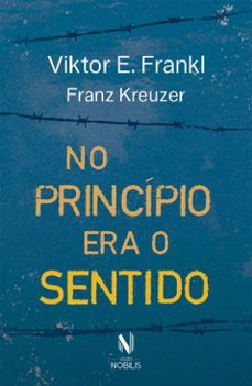 no principio era o sentido (ebook)-viktor e. frankl-9788532675231