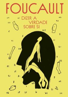 dizer a verdade sobre si (ebook)-michel foucault-9788571260931