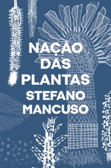 naço das plantas (ebook)-stefano mancuso-9788571261631