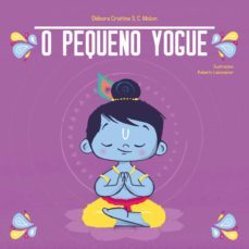 o pequeno yogue (ebook)-debora cristina s. c. molon-9788589987431