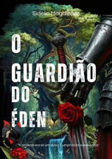 o guardio do eden (ebook)-magalhães sidélio-9788591764631