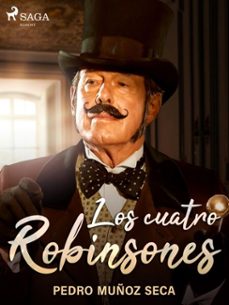 los cuatro robinsones (ebook)-pedro muñoz seca-9788726508031
