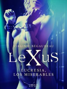 lexus : lucresia, los miserables (ebook)-virginie bégaudeau-9788726537031