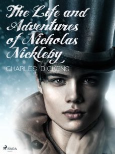 the life and adventures of nicholas nickleby (ebook)-charles dickens-9788726605631
