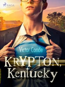 krypton, kentucky (ebook)-victor conde-9788726947731