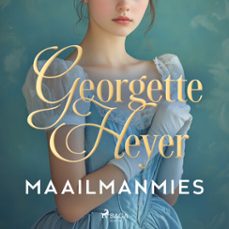 maailmanmies (audiolibro)-georgette heyer-9788727237831