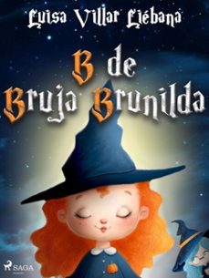 b de bruja brunilda (ebook)-luisa villar liebana-9788728101131