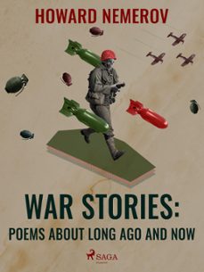 war stories: poems about long ago and now (ebook)-howard nemerov-9788728365731