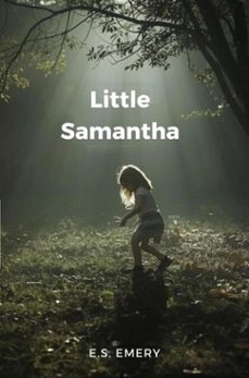 little samantha (ebook)-e.s. emery-9788740987331