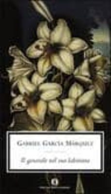 il generale nel suo labirinto-gabriel garcia marquez-9788804555131