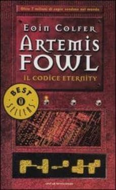il codice eternity. artemis fowl.-eoin colfer-9788804557531
