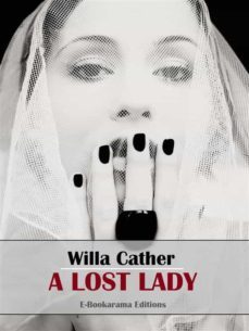a lost lady (ebook)-willa cather-9788834163931