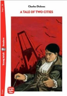 a tale of two cities (restyled).young adult eli reader stage 4-b2-9788853632531
