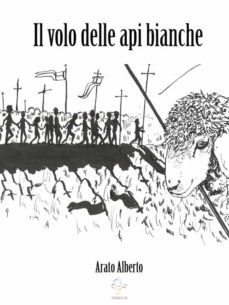 il volo delle api bianche (ebook)-9788863692631