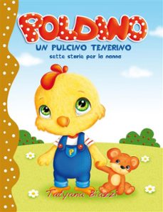 poldino, un pulcino tenerino. sette storie per la nanna (ebook)-9788892517431