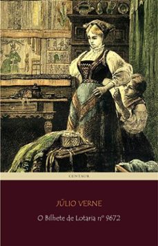 o bilhete de lotaria nº 9672 (ebook)-julio verne-9788893158831