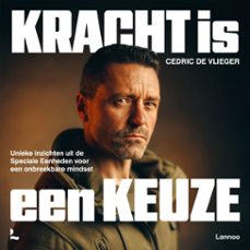 kracht is een keuze (audiolibro)-cedric de vlieger-9789059968431