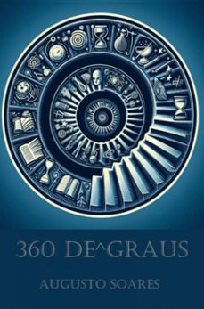 360 de^graus (ebook)-augusto soares-9789403790831