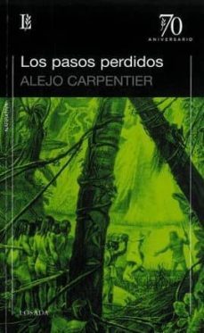 pasos perdidos-alejo carpentier-9789500396431
