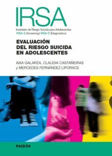 irsa. inventario de riesgo suicida para adolescentes (ebook)-mercedes fernández liporace-aixa galarza-claudia elena castañeiras-9789501205831