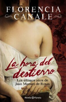 la hora del destierro (ebook)-florencia canale-9789504960331