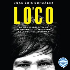 el loco (audiolibro)-juan luis gonzalez-9789504986331