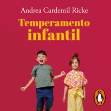 temperamento infantil (audiolibro)-andrea cardemil ricke-9789562586931