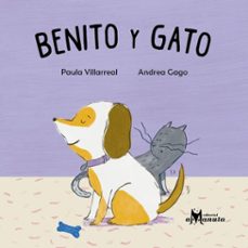benito y gato (ebook)-paula villarreal-andrea gago-9789563643831