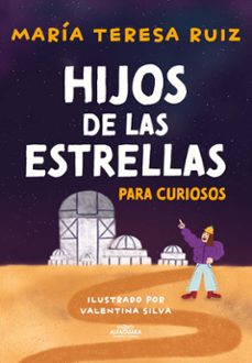 hijos de las estrellas (ebook)-maria teresa ruiz-9789563843231
