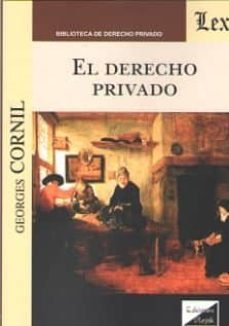 el derecho privado-georges cornil-9789563921731