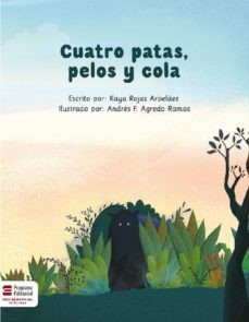 cuatro patas, pelos y cola (ebook)-claudia patricia rojas arbelaez-9789586190831