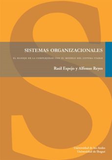 sistemas organizacionales (ebook)-raul espejo-alfonso reyes-9789587743531