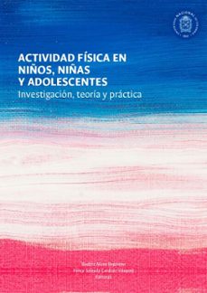 actividad fisica en niños, niñas y adolescentes (ebook)-9789587835731