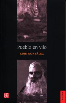 pueblo en vilo-luis gonzalez-9789681656331