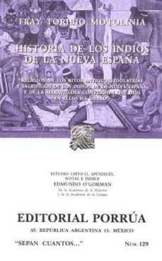 historia de los indios de la nueva españa (8ª ed)-toribio de motolinia-9789700773131