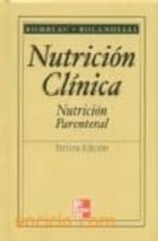 nutricion clinica. nutricion parenteral-john l. rombeau-rolando h. rolandelli-9789701037331