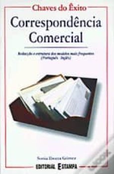 correspondencia comercial: redaccao e estrutura dos modelos maisf requentes (portugues-ingles)-sonia iborra gomez-9789723314731