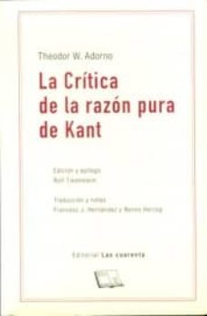 la critica de la razon pura de kant-theodor w. adorno-9789871501731