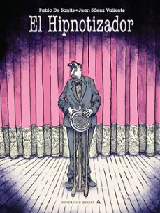 el hipnotizador (ebook)-pablo de santis-9789873650031