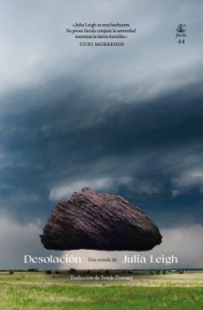 desolacion (ebook)-julia leigh-9789874178831