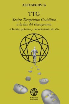 ttg: teatro terapeutico gestaltico a la luz del eneagrama (ebook)-9789874425331