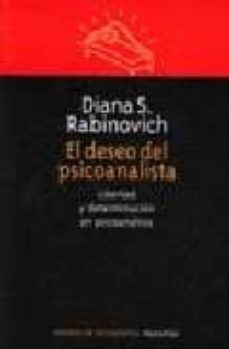 el deseo del psicoanalista: libertad y determinacion en psicoanal isis-diana s. rabinovich-9789875000131