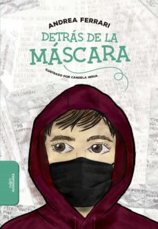 detras de la mascara (ebook)-andrea ferrari-9789877388831