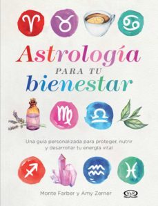 astrologia para tu bienestar (ebook)-monte farber-amy zerner-9789877476231