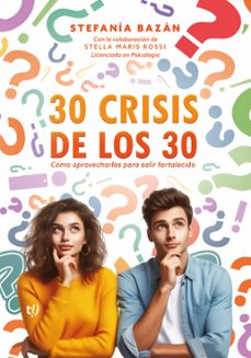 30 crisis de los 30 (ebook)-stefania bazan-9789878247731