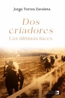 dos criadores (ebook)-jorge torres zavaleta-9789878322131