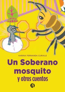 un soberano mosquito (ebook)-karina fernanda curiale-9789878707631