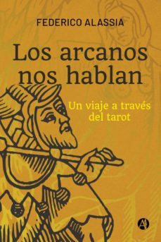 los arcanos nos hablan (ebook)-federico alassia-9789878714431