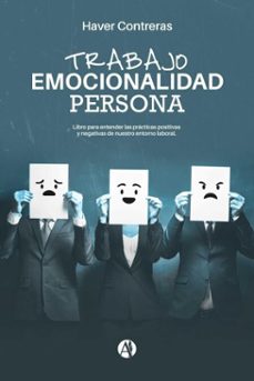 trabajo : emocionalidad : persona (ebook)-haver contreras-9789878768731